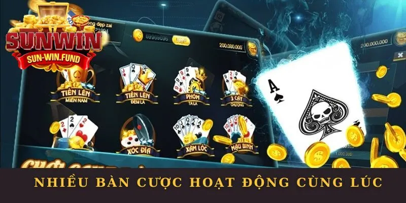 Nhiều bàn cược hoạt động cùng lúc